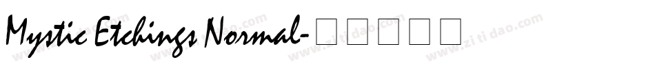 Mystic Etchings Normal字体转换
